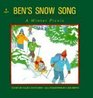 Ben's Snow Song A Winter Picnic