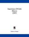 Importance Of Irish History