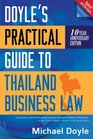 DOYLE'S PRACTICAL GUIDE TO THAILAND BUSINESS LAW