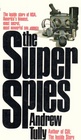The Super Spies
