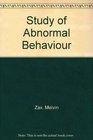 Study of Abnormal Behaviour