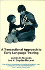 A Transactional Approach to Early Language Training
