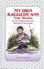 My Own Raggedy Ann: True Stories
