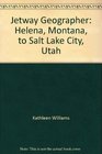 Jetway Geographer Helena Montana to Salt Lake City Utah