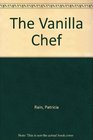The Vanilla Chef