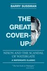 The Great Coverup Nixon and the Scandal of Watergate