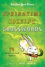 The New York Times Springtime Solving Crosswords 75 Bright and Easy Puzzles