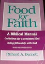 Food for faith: A biblical manual: guidelines for a consistent and living fellowship with God