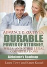 Advance Directives Durable Power of Attorney Wills and Other Legal Considerations