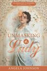 Unmasking A Lady