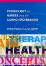 Psychology for Nurses and the Caring Professions