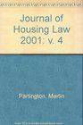 Journal of Housing Law 2001 v 4