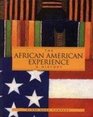 The AfricanAmerican Experience A History