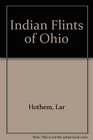 Indian Flints of Ohio