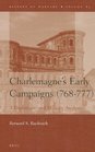 Charlemagne's Early Campaigns  A Diplomatic and Military Analysis