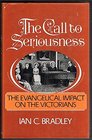 The Call to Seriousness The Evangelical Impact on the Victorians