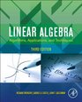 Linear Algebra Third Edition Algorithms Applications and Techniques