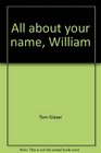 All about your name William