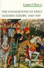 Foundations of Early Modern Europe 1460  1559