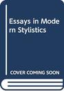 Essays in Modern Stylistics