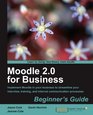 Moodle 20 for Business Beginner's Guide
