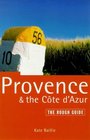 The Rough Guide to Provence  the Cote d'Azur