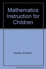 Mathematics Instruction for Children