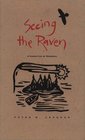 Seeing the Raven A Narrative of Renewal