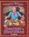 The Justin Wilson Gourmet and Gourmand Cookbook