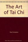 The Art of Tai Chi