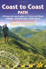 Coast to Coast Path 4th British Walking Guide planning places to stay places to eat includes 109 largescale walking maps