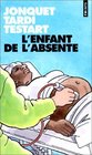 L'enfant de l'absente
