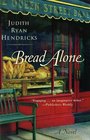 Bread Alone (Bread Alone, Bk 1)