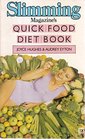 Slimming Magazine's  Quick Food Diet Book