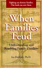 When Families Feud Understanding and Resolving Family Conflicts