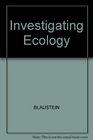 Investigating Ecology