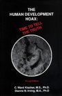 The Human Development Hoax: Time to Tell the Truth (2nd Edition)