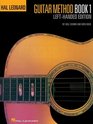 Hal Leonard Guitar Method Book 1  LeftHanded Edition