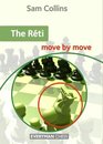 The Rti Move by Move