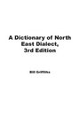 A Dictionary of North East Dialect