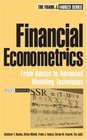 Financial Econometrics From Basics to Advanced Modeling Techniques