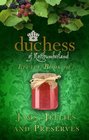 The Duchess of Northumberland's Little Book of Jams Jellies and Preserves