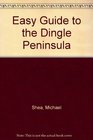Easy Guide to the Dingle Peninsula