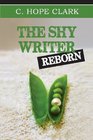 The Shy Writer Reborn An Introverted Writer's Wakeup Call