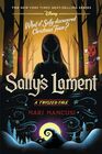 Sally's Lament A Twisted Tale