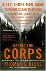 Making the Corps 10th Anniversary Edition with a New Afterword by the Author