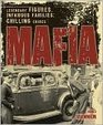 Mafia  Legendary Figures  Infamous Families  Chilling Crimes