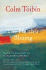 The Heather Blazing A Novel