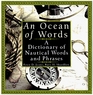 An Ocean of Words A Dictionary of Nautical Words and Phrases
