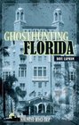 Ghosthunting Florida